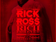 rick-ross-rich-forever-new