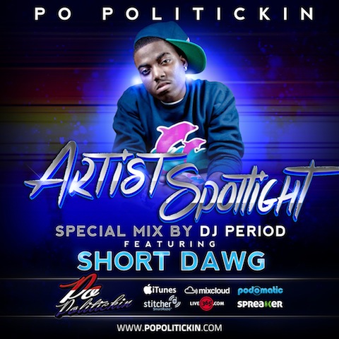 Artist Spotlight – Short Dawg Pt II