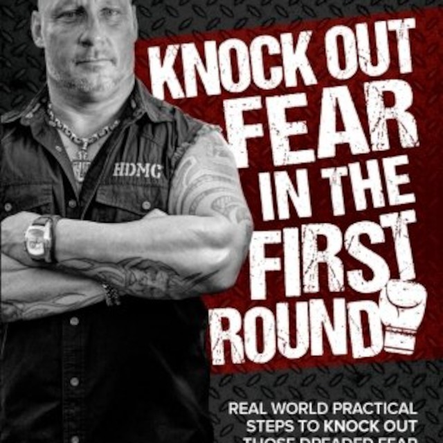 Dave Daley – Knock Out Fear in the First Round