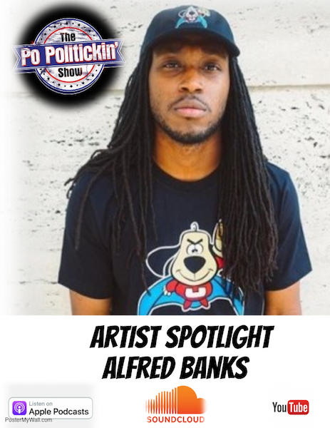 [Podcast] Artist Spotlight – Alfred Banks | @UnderDogCentral