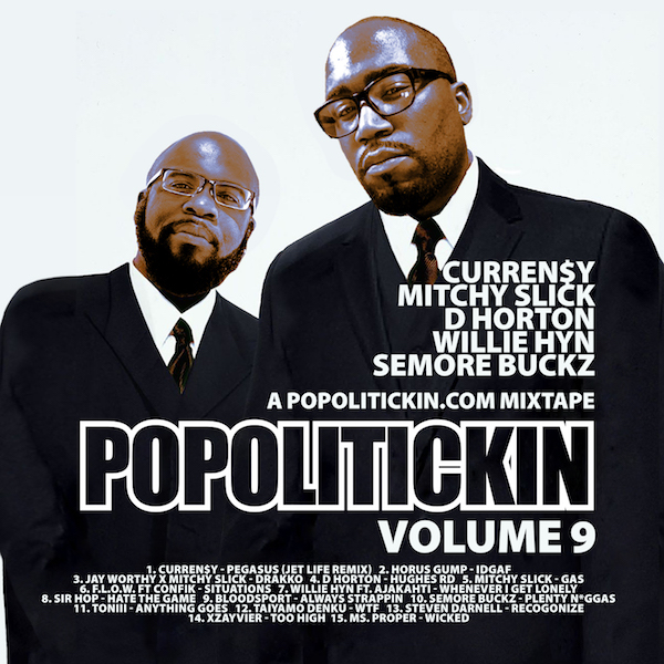 [Mixtape] PoPoltiickin The Mixtape Volume 9