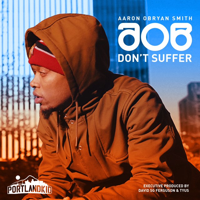 [Video] AOB – Don’t Suffer | @AaronObryan