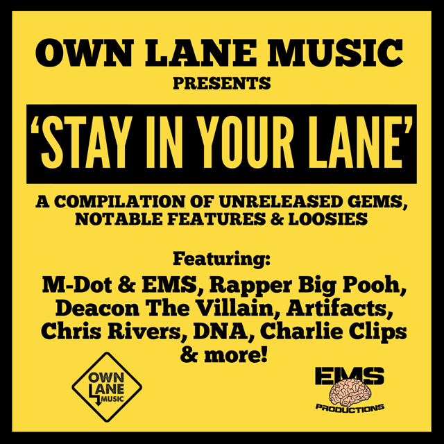 Own Lane Music presents “Stay In Your Lane Vol.1”