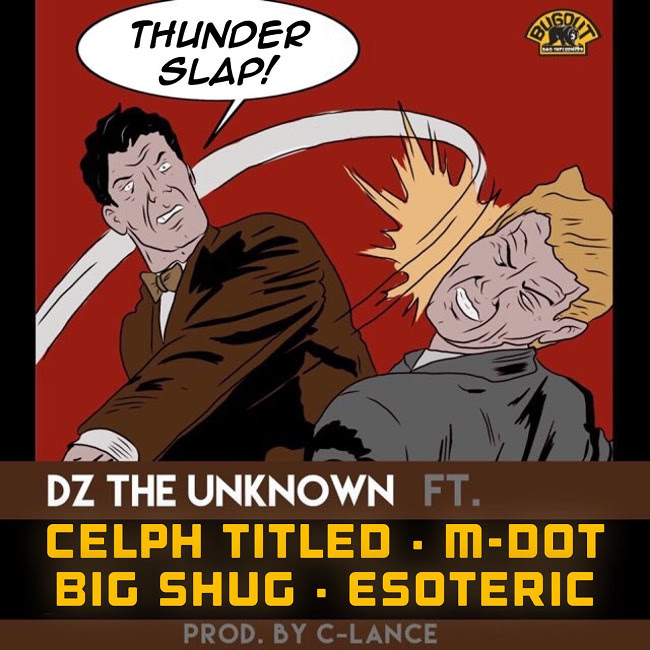 Celph Titled, M-Dot, Esoteric, Big Shug, DZ The Unknown – “Thunder Slap”