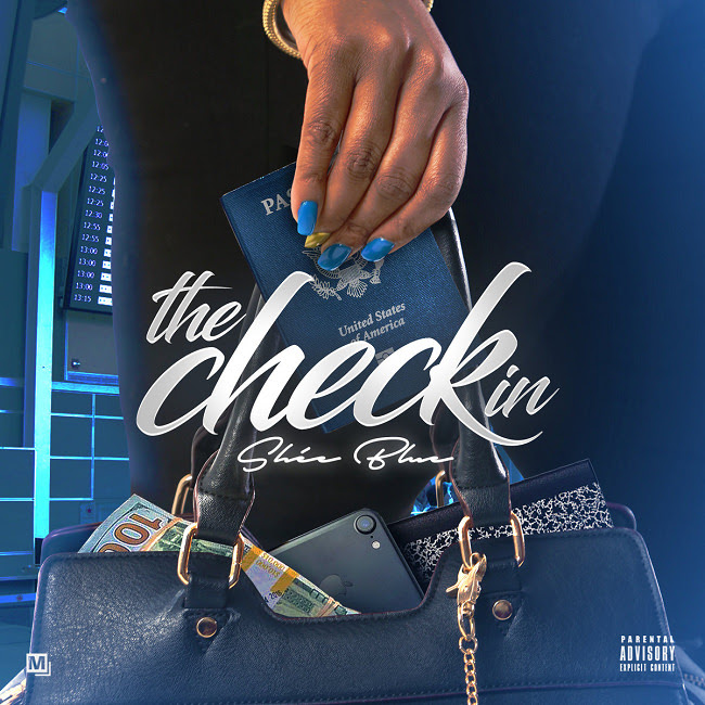 [Album] Shée Blue “The Check-In” feat. Rah Digga, JD Riggz & Justize | @Shee_2_Real