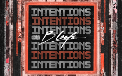 B Leafs – Intentions [EP] @bleafsmusic